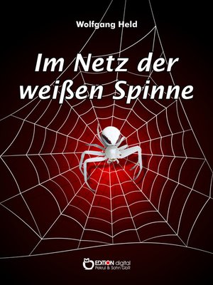 cover image of Im Netz der weißen Spinne